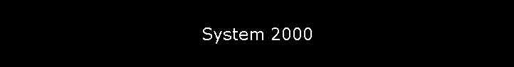 System 2000